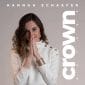 Crown (Deluxe) - Hannah Schaefer